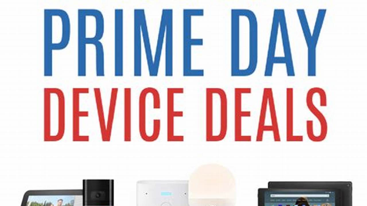 Prime Day Cell Phone Deals 2024