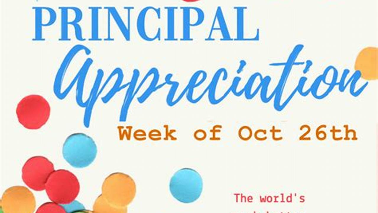 Principal Appreciation Month 2024