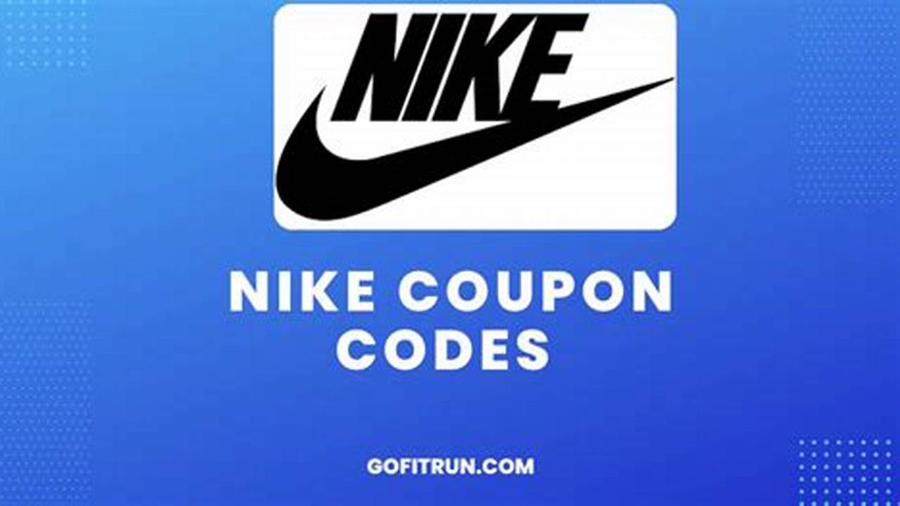 Promo Codes For Nike Shoes 2024
