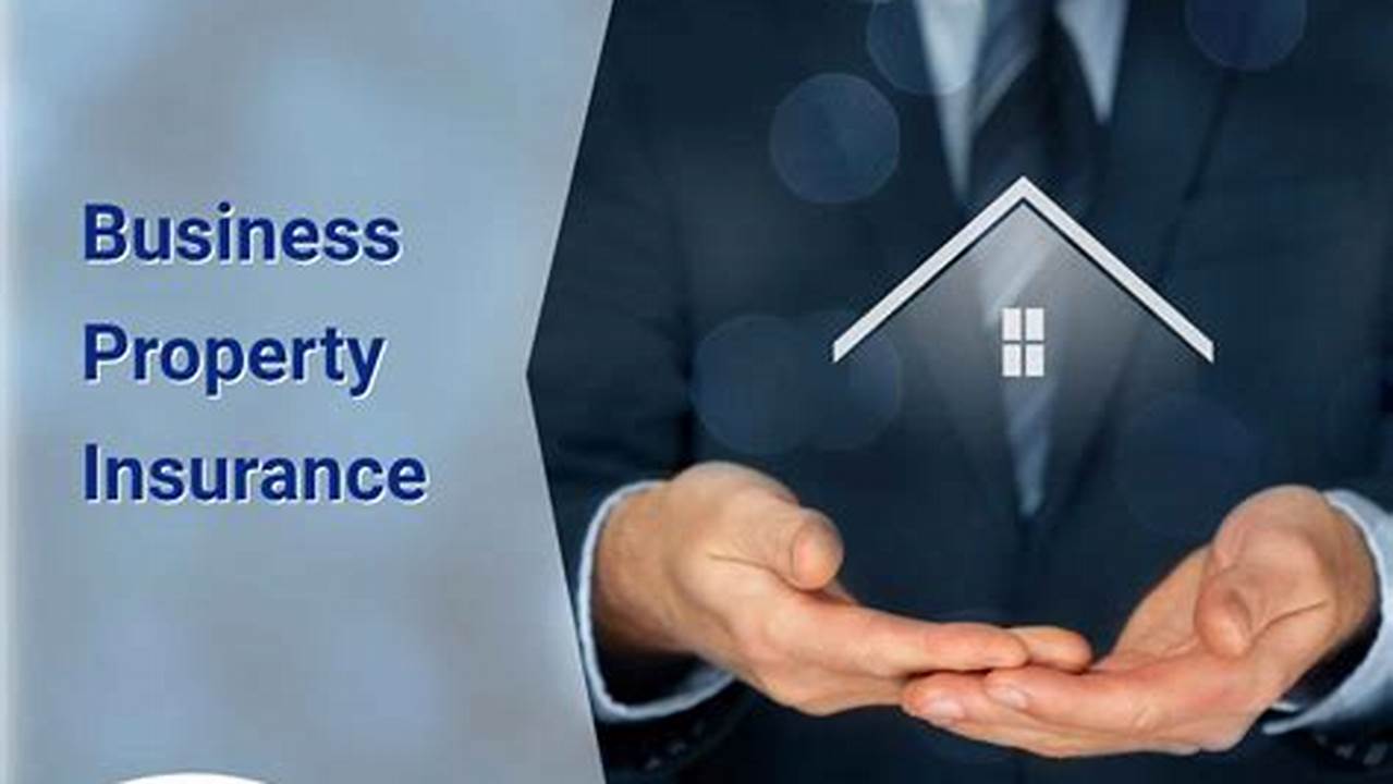 Property, Business Insurance