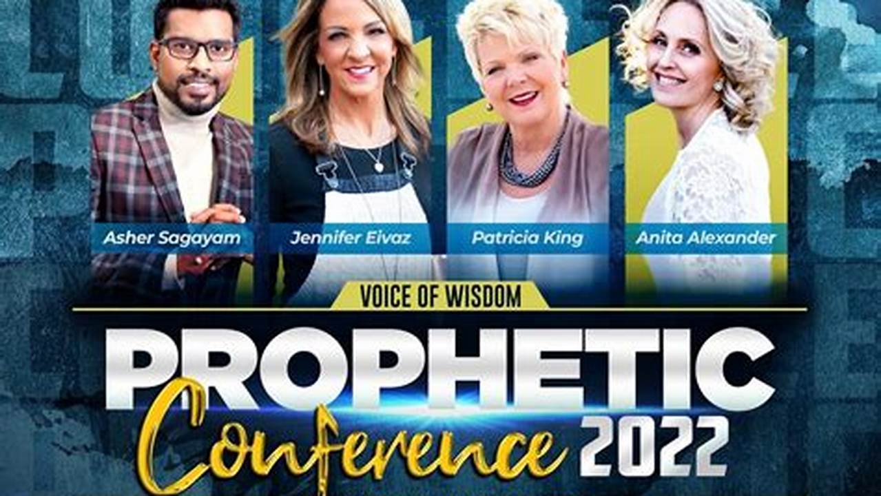 Prophetic Conference 2024