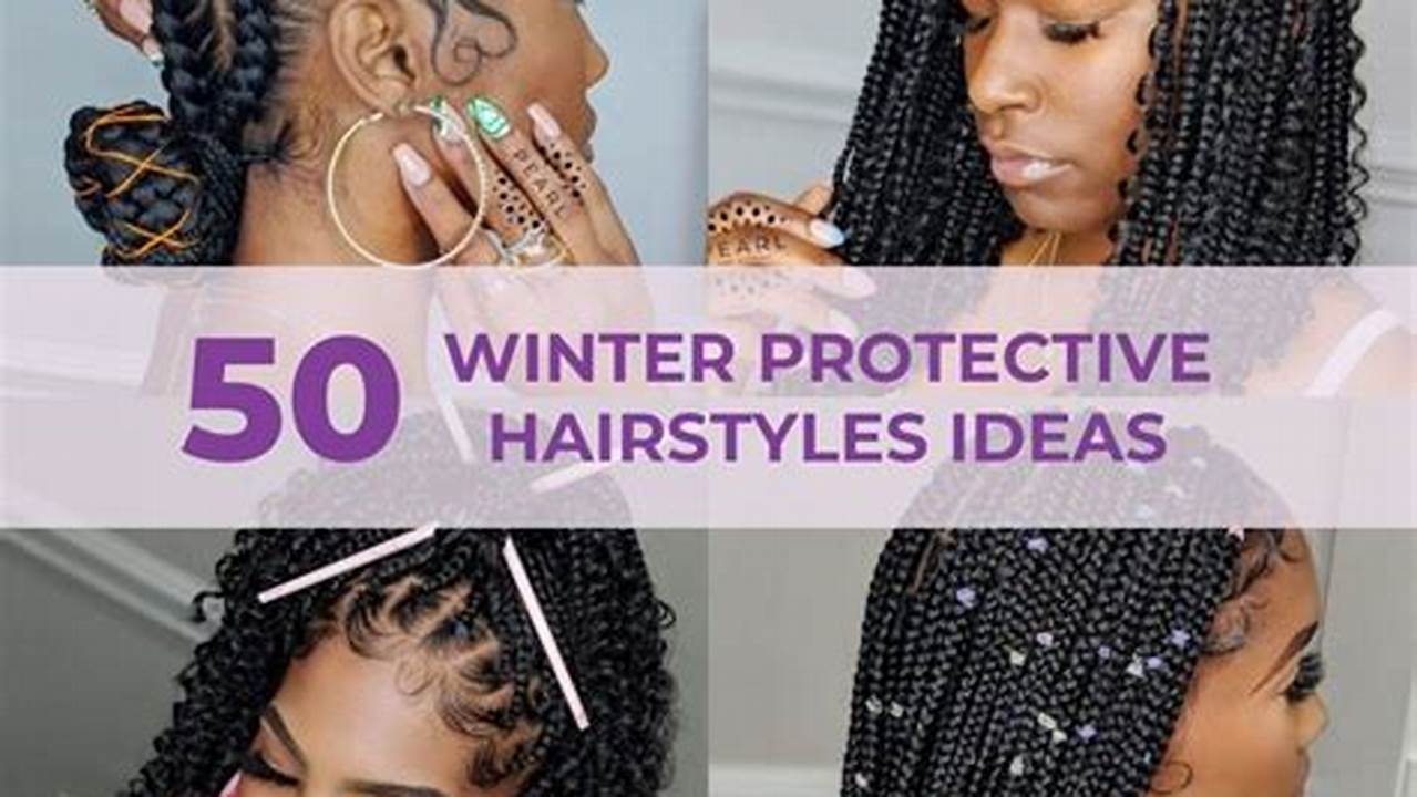 Protective Styles 2024
