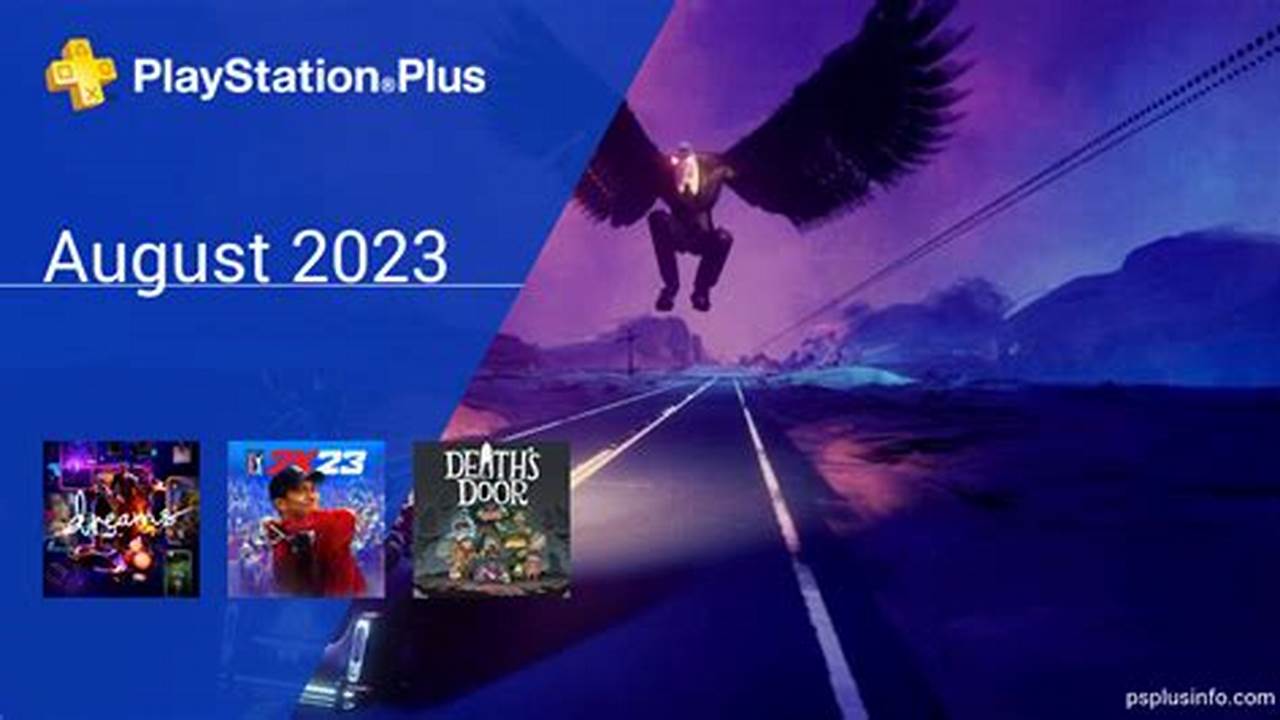 Ps+ Games August 2024