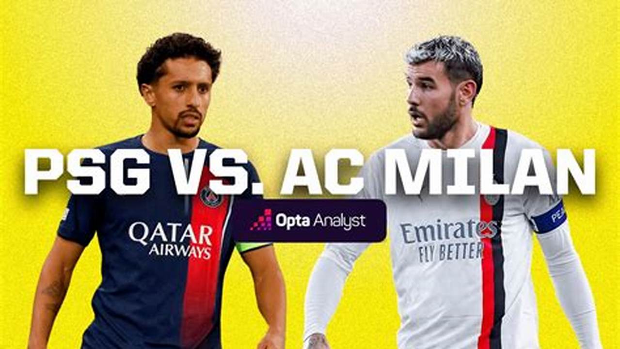 Psg Vs Ac Milan 2024