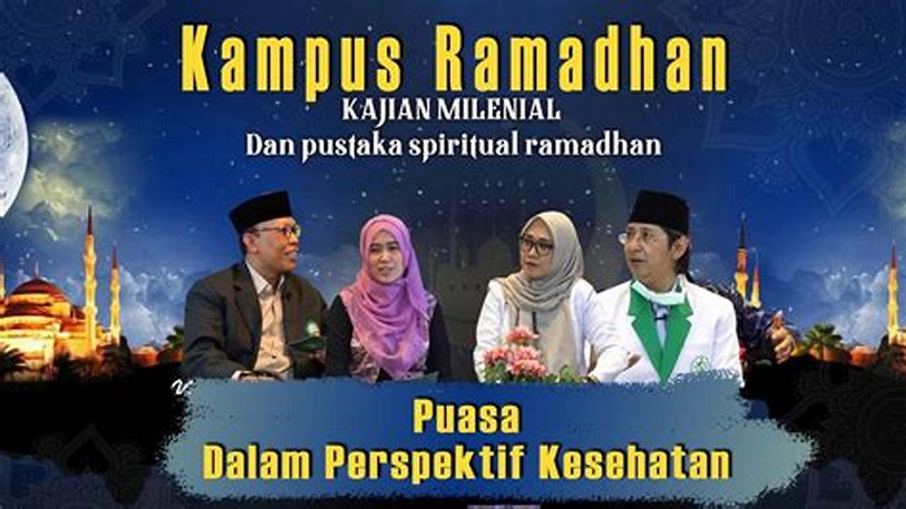 Puasa Ramadhan Dalam Perspektif Kesehatan, Ramadhan