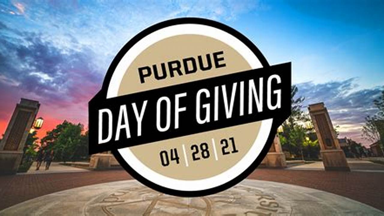 Purdue Day Of Giving 2024 Quotes
