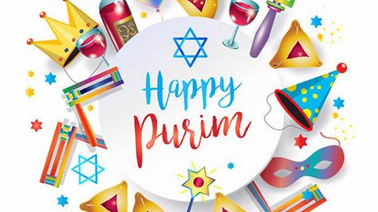Purim 2024 Begins At Sundown On Saturday,., 2024