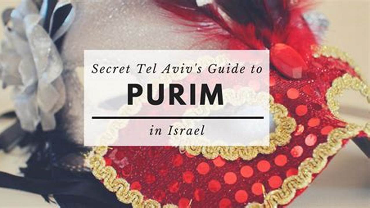 Purim 2024 Israel Time