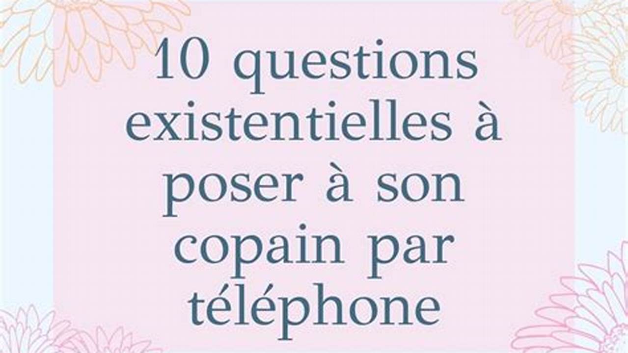 Question A Poser A Son Copain Au Téléphone