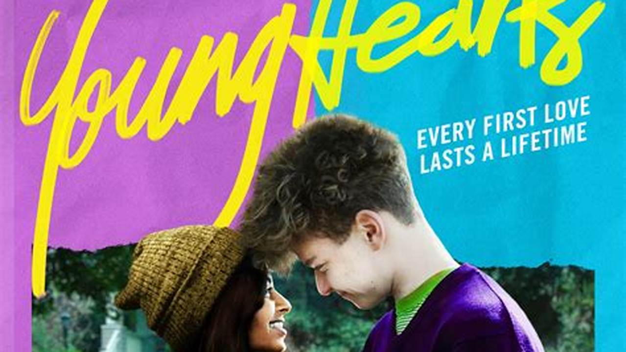 Review New 2024: A Guide to REVIEW: Young Hearts