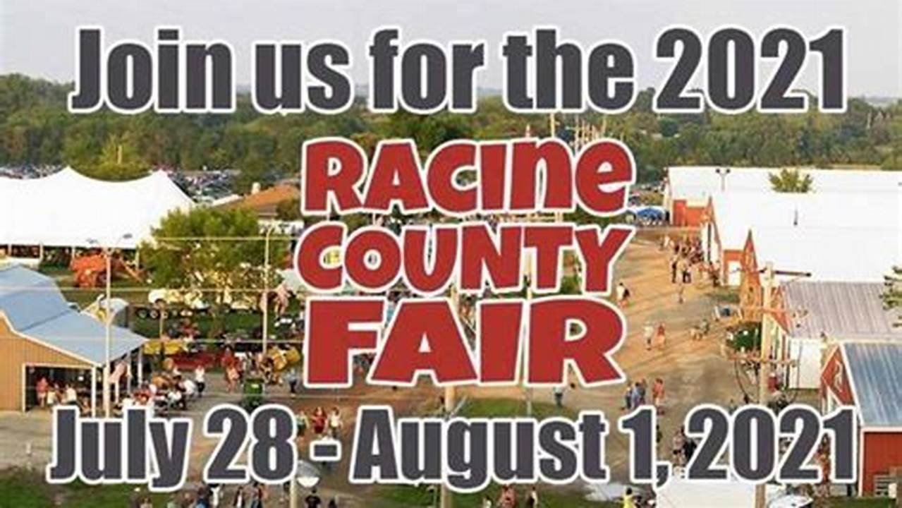 Racine County Fair 2024 Schedule