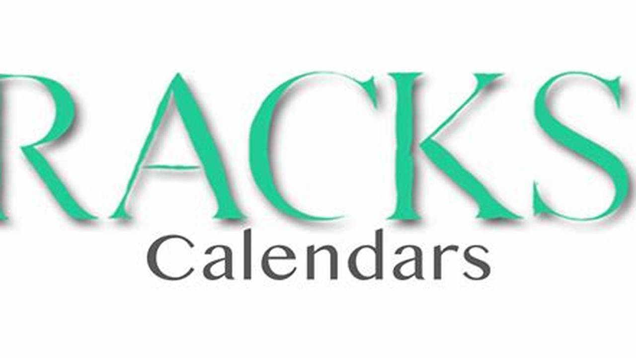 Racks 2024 Calendar Google Drive