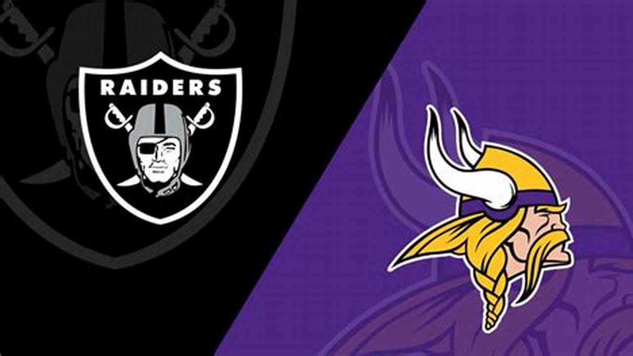 Raiders Vs Vikings 2024