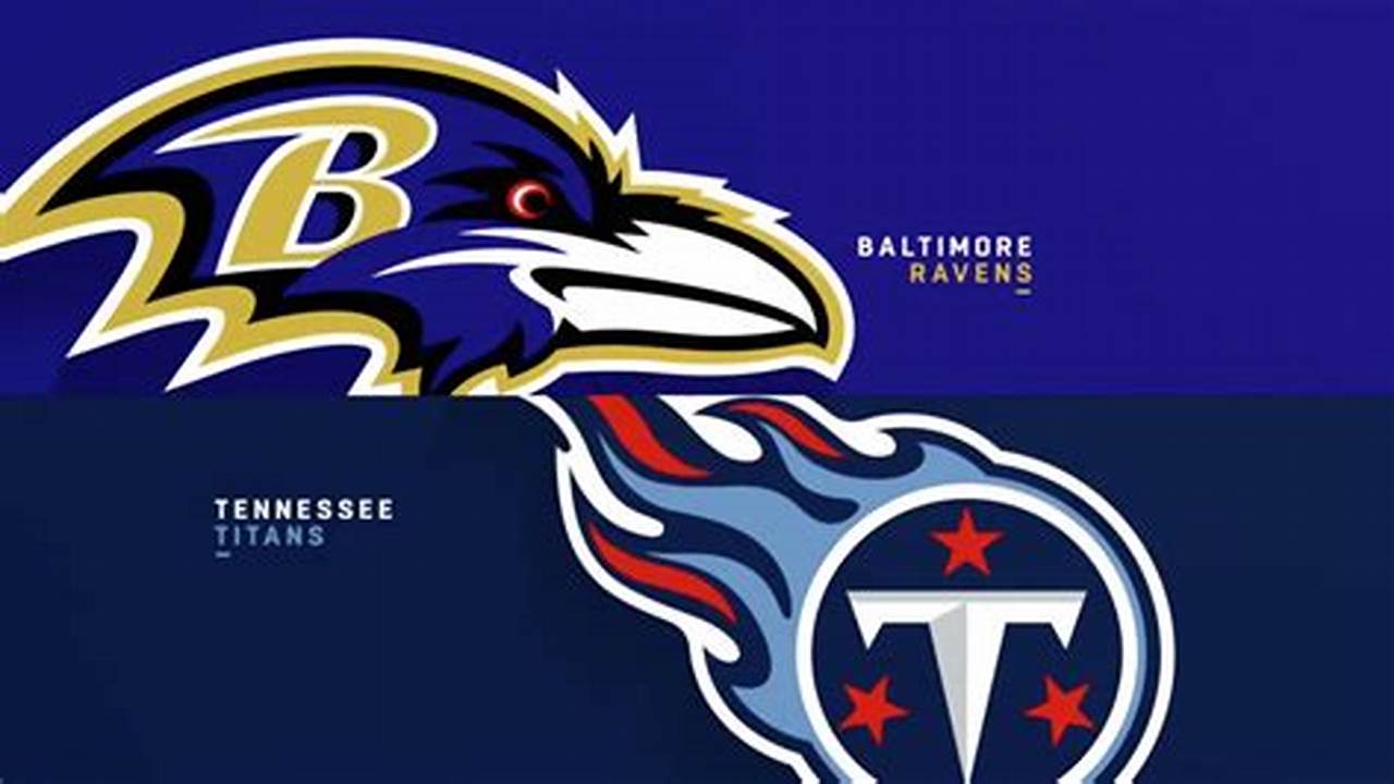 Ravens Vs Titans Prediction 2024