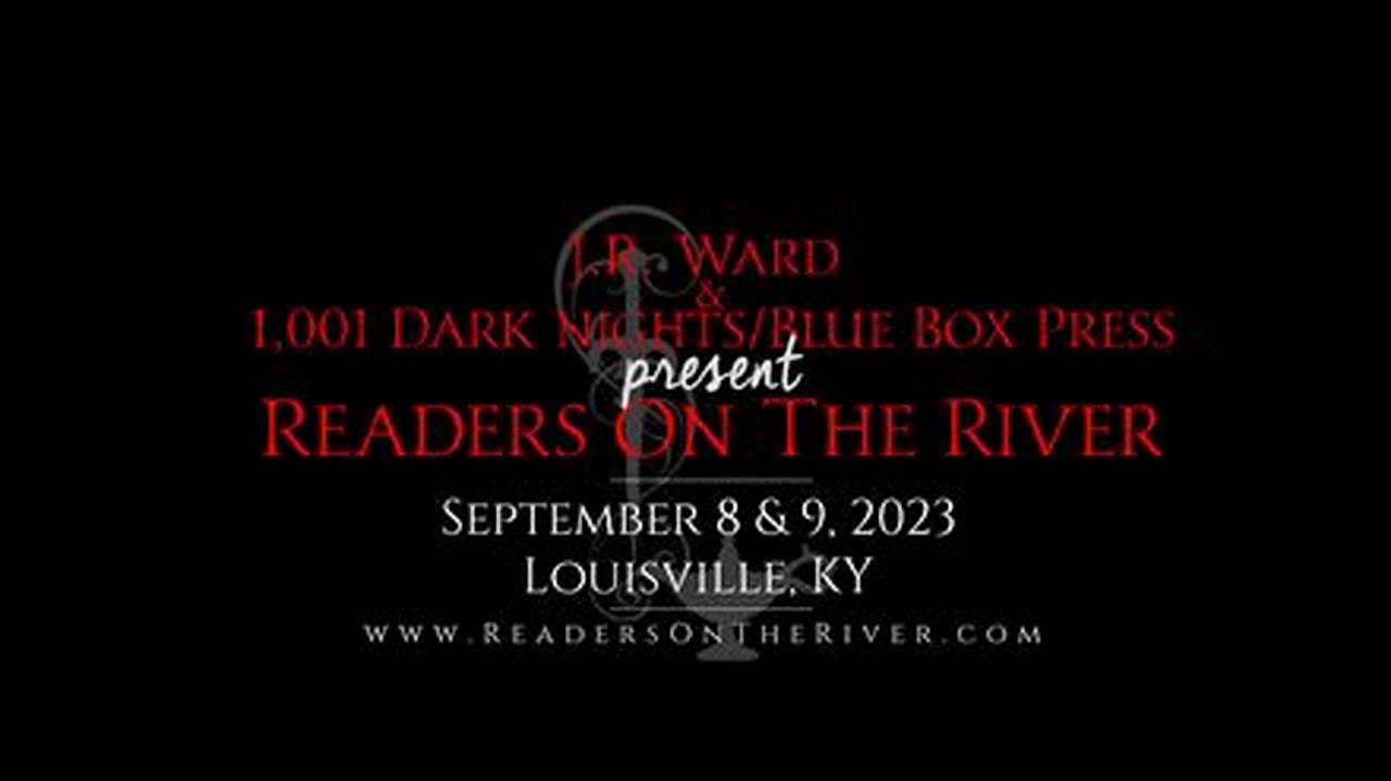 Readers On The River 2024 Release Date