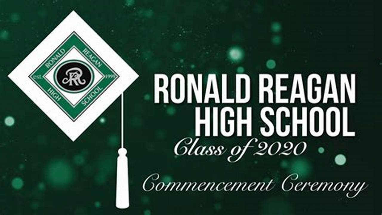 Reagan High School Graduation 2024