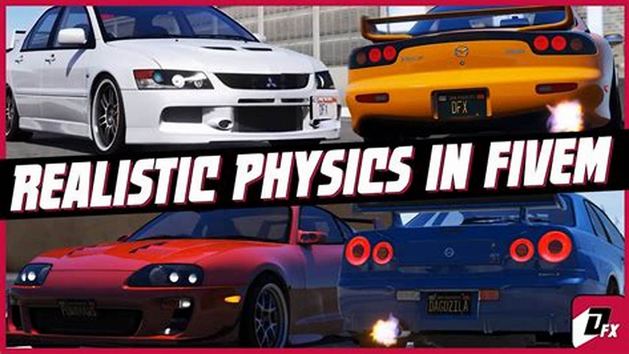 Realistic Physics And Handling Model, 30 Jdm Cars