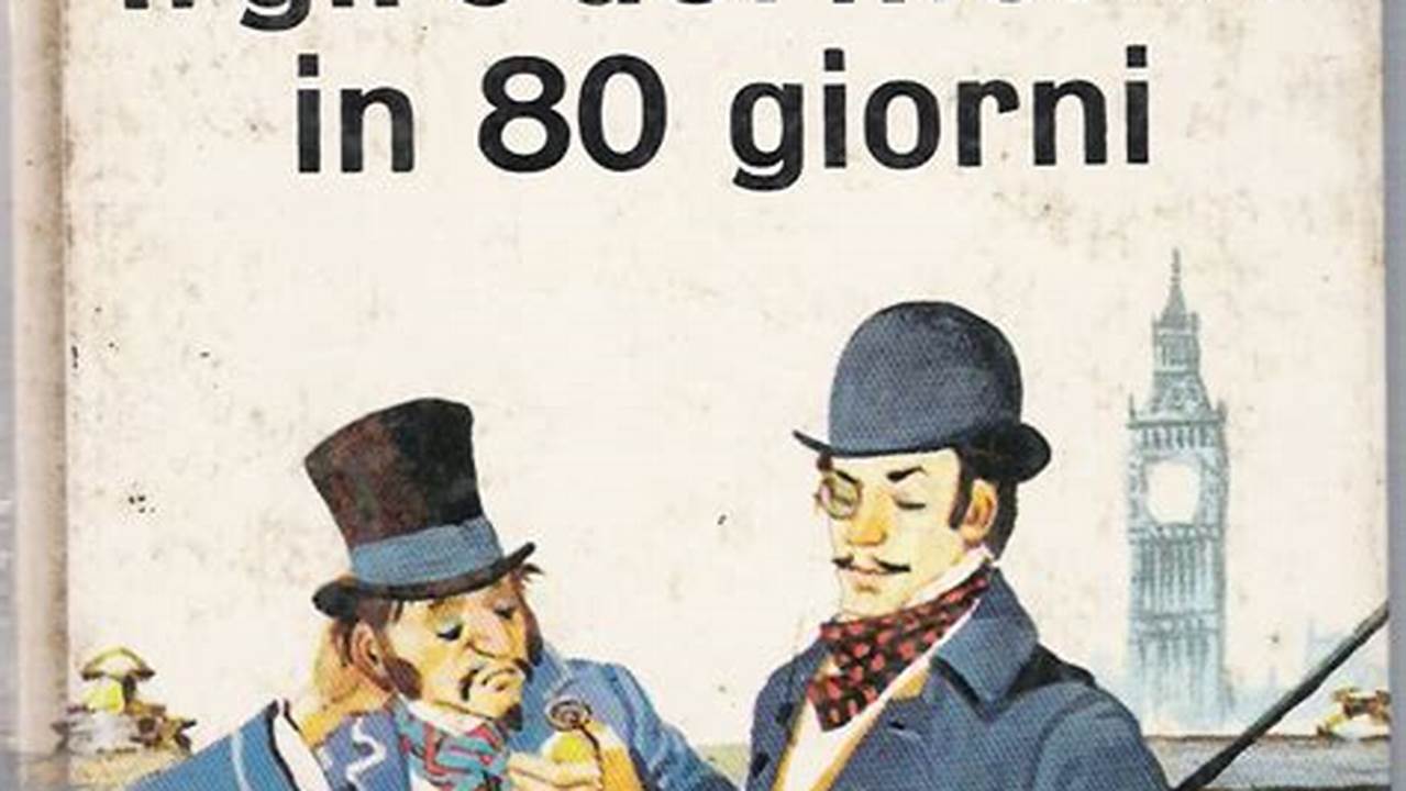 Recensione Libro Il Giro Del Mondo In 80 Giorni