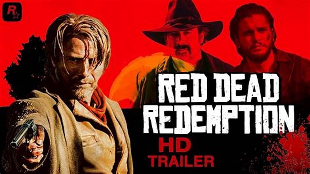 Red Dead Redemption Movie 2024