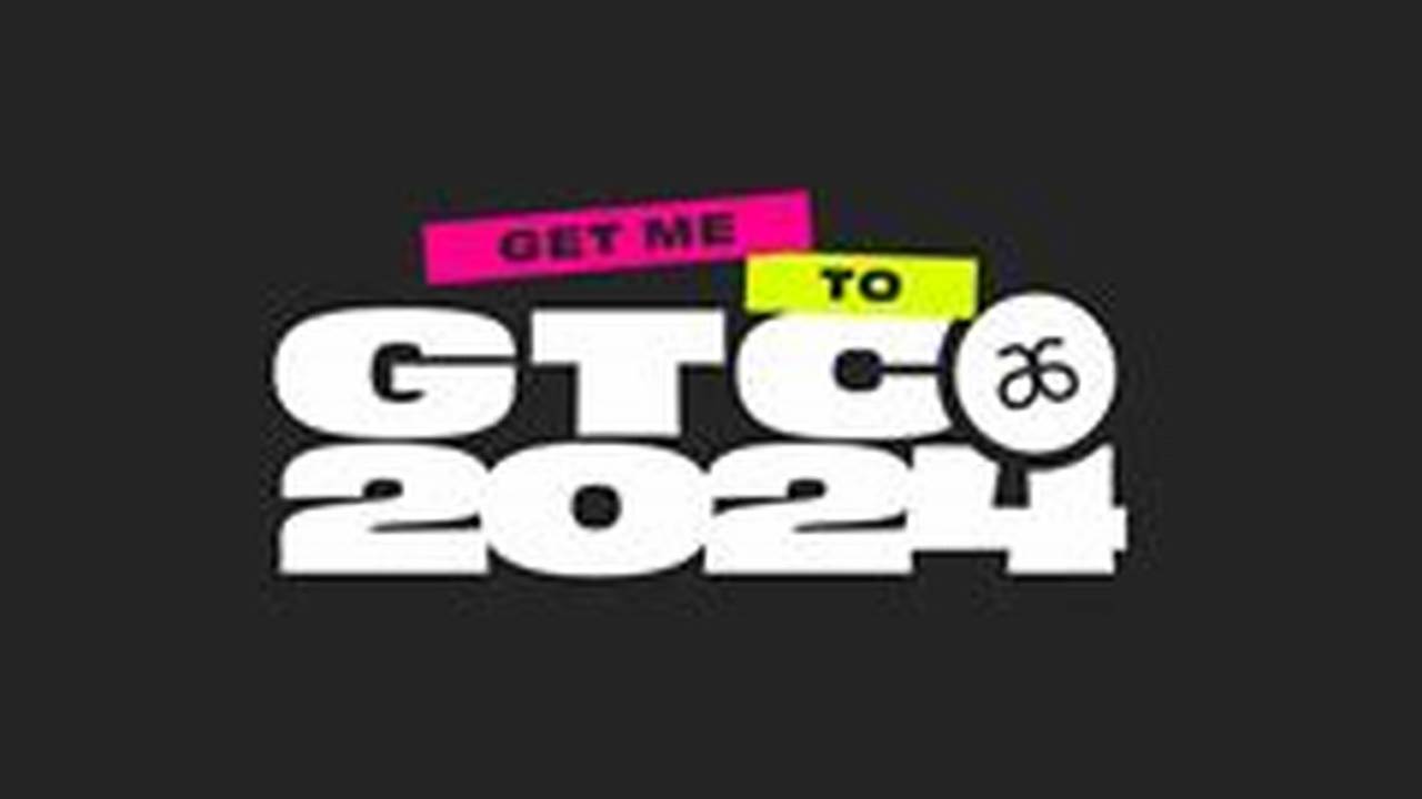 Register For Gtc Starting 1/11/2023 To Lock In Pricing And Save Your Seat!, 2024