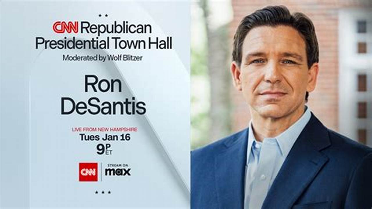 Republican Presidential Candidate Ron Desantis Will Participate In A Live Cnn Town Hall At New England College In Henniker, New Hampshire, At 9 P.m., 2024