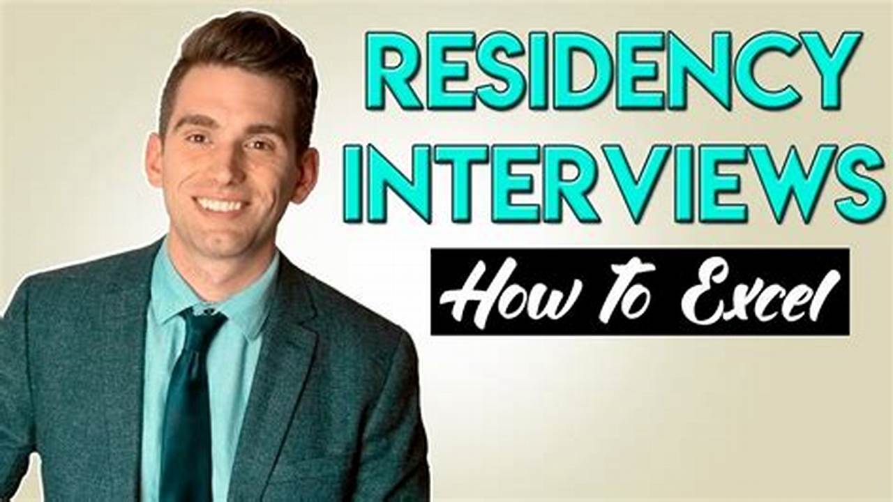 Residency Interview Season 2024