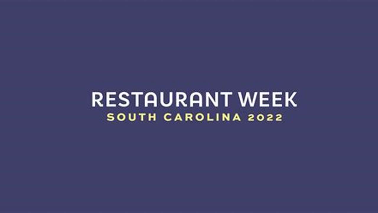 Restaurant Week South Carolina 2024, 2024
