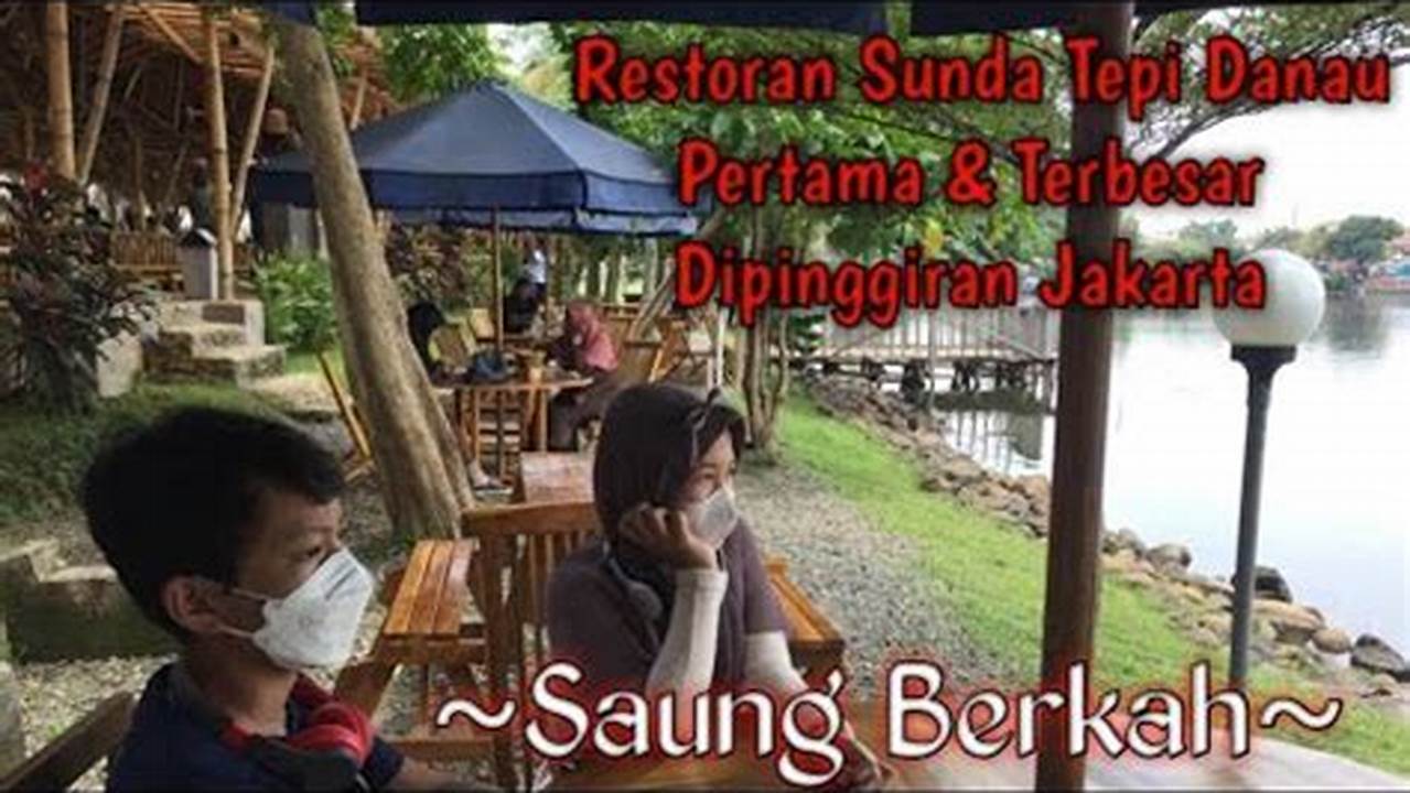 Restoran, Danau Terbesar