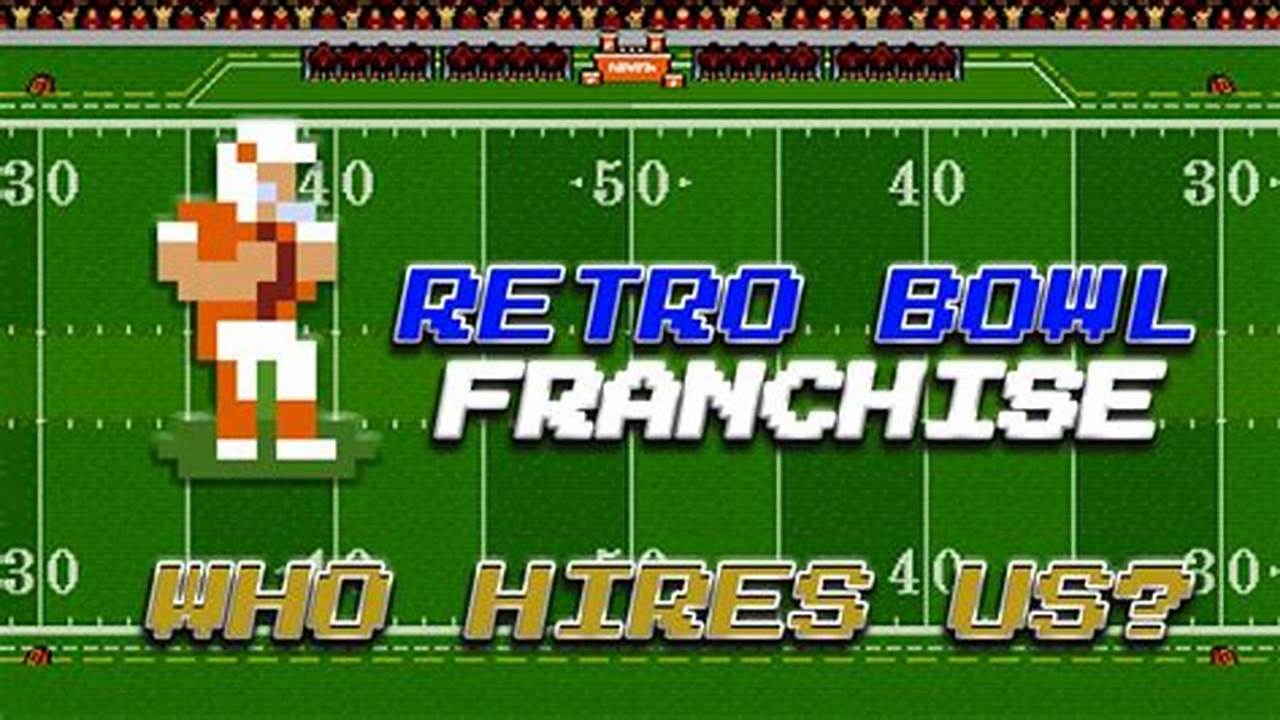 Retro Bowl Update 2024