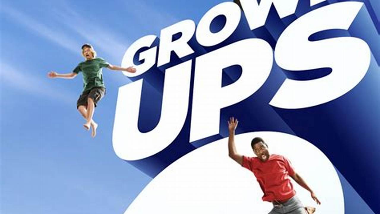 Review Grown Ups 2 2013: Nostalgia, Laughs, and a Touch of Heart
