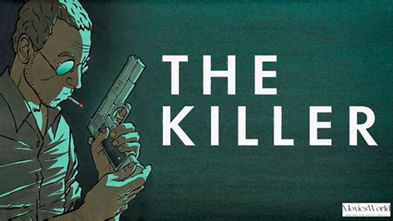 In-Depth Review: Delving into "The Killer"