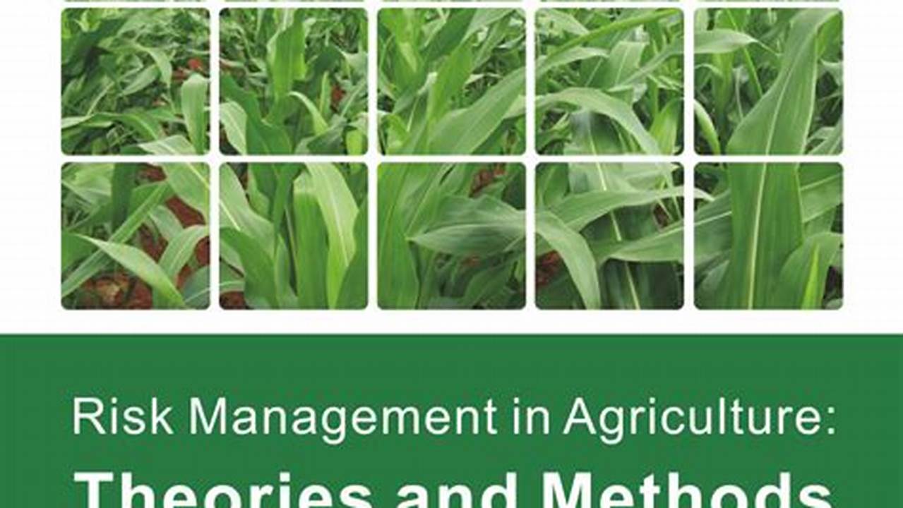 Risk Management, Farming Practices