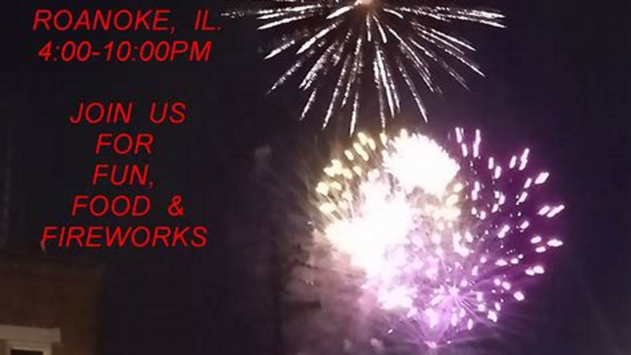 Roanoke Il Fireworks 2024