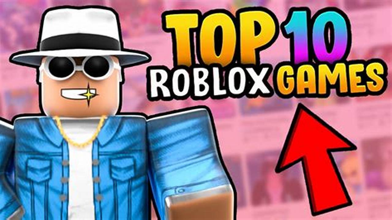 Roblox Top Games 2024