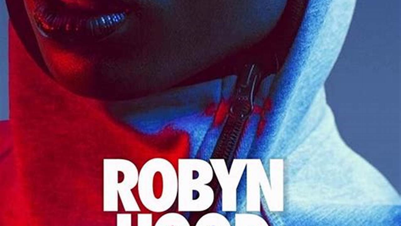 Robyn Hood 2024 Review