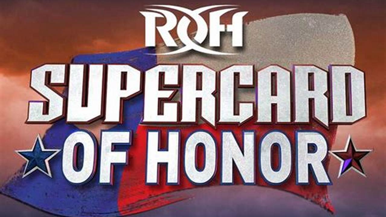 Roh Supercard Of Honor 2024 Matches