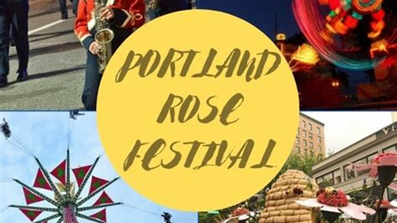 Rose Festival Portland 2024