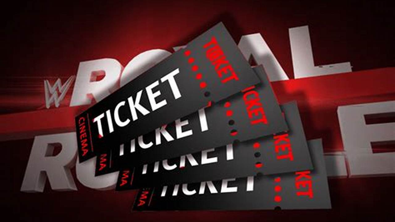Royal Rumble 2024 Tickets