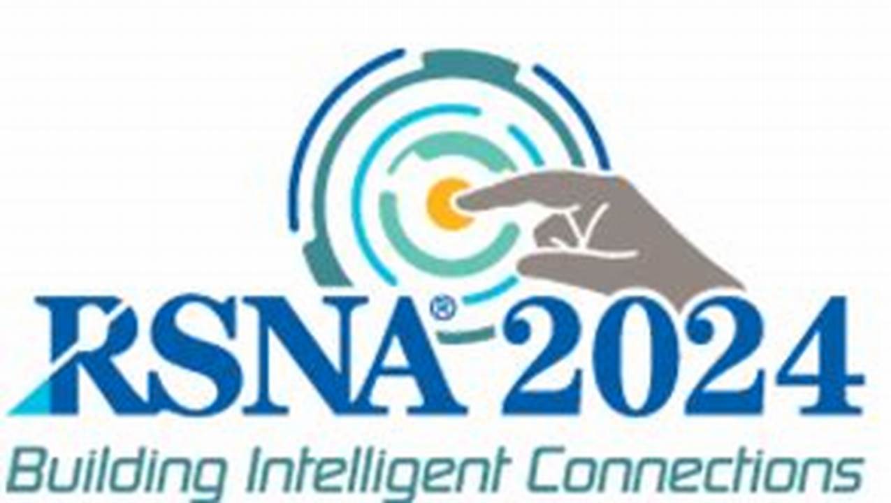 Rsna 2024 Abstract Submission Guidelines