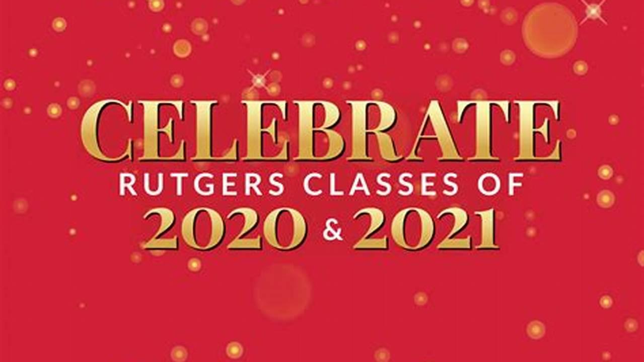 Rutgers Graduation 2024 Time