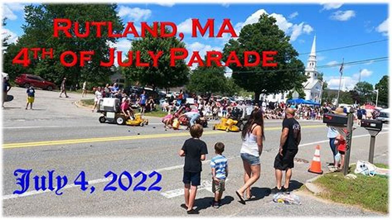 Rutland 4th Of July 2024