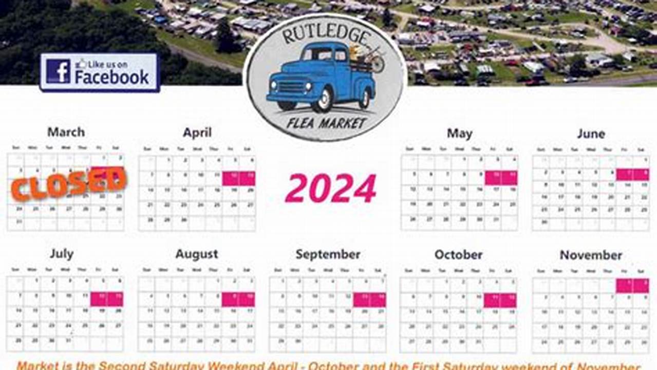 Rutledge Flea Market Calendar