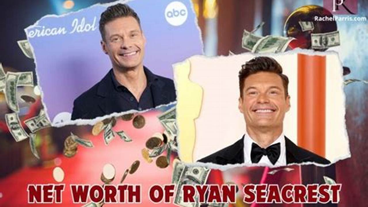 Ryan Seacrest Net Worth 2024 Comparison Sheet