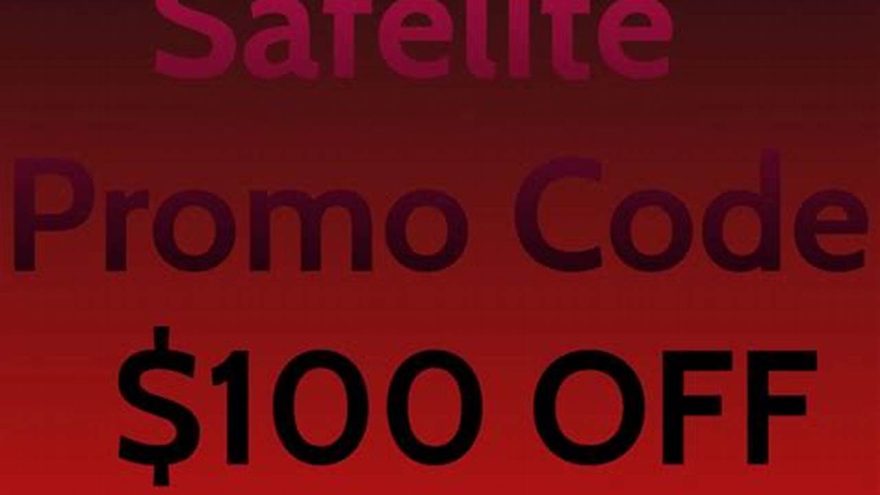 Safelite Promo Code $100 October 2024