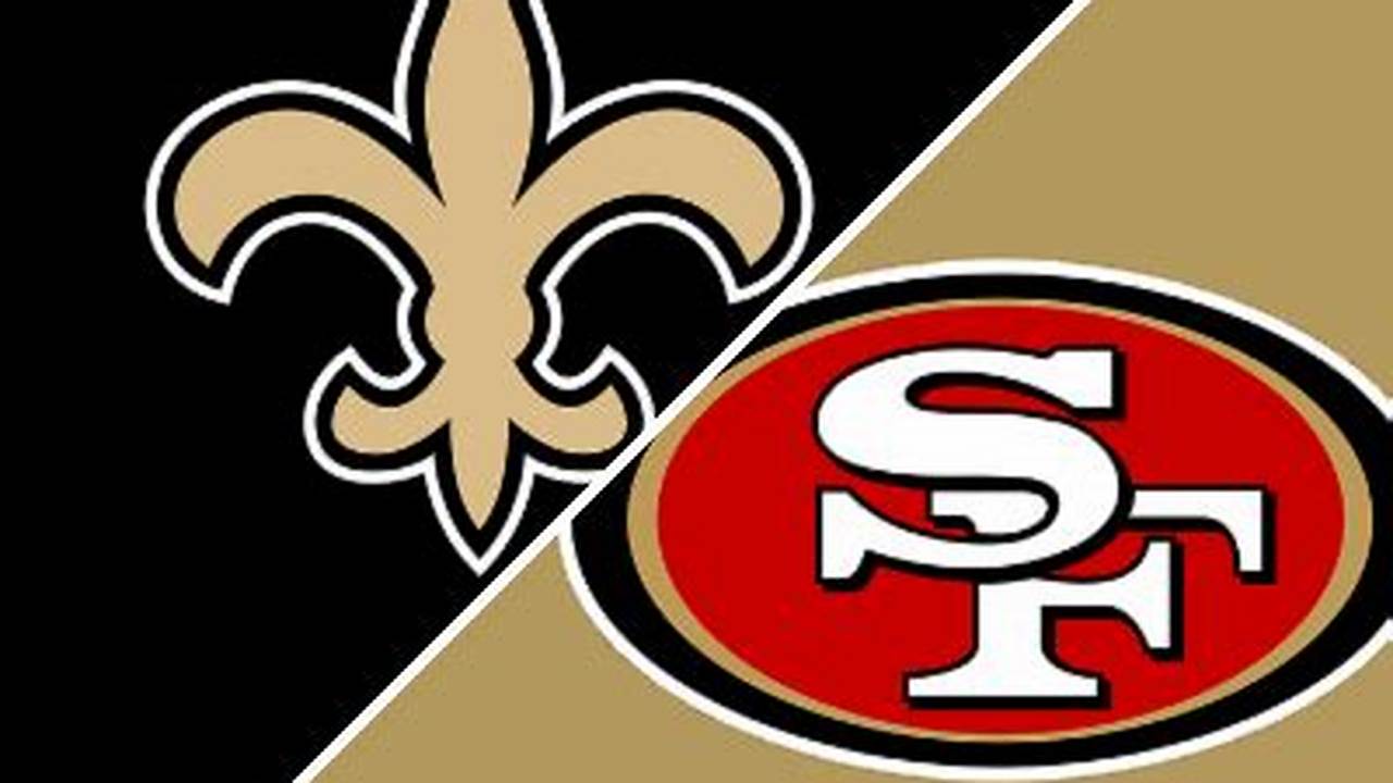 Saints Vs 49ers 2024