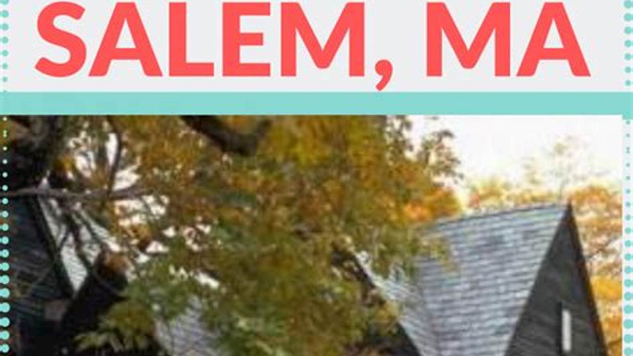 Salem Massachusetts Events October 2024