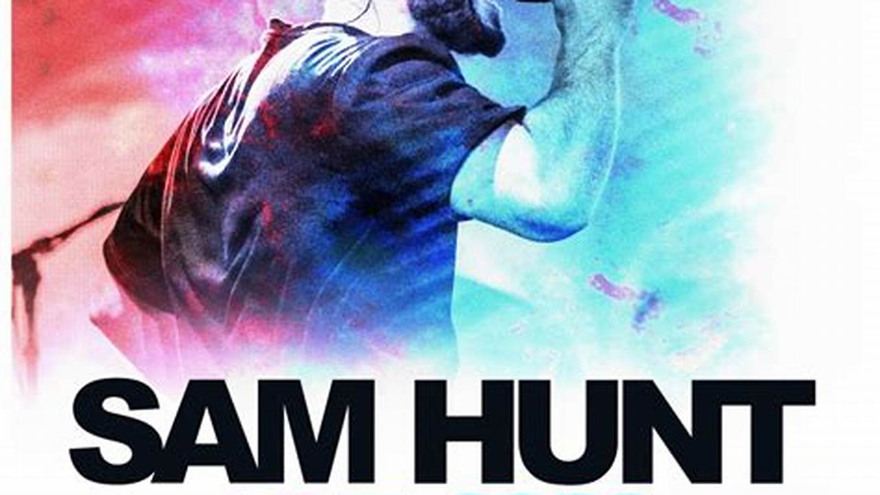 Sam Hunt Concert Playlist 2024