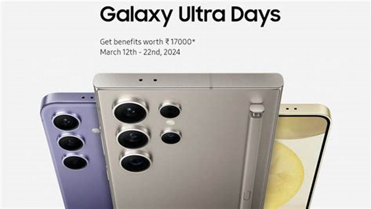 Samsung Announces Galaxy Ultra Days, 2024