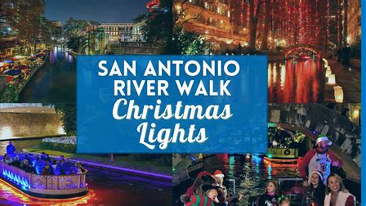 San Antonio Christmas Lights 2024 Schedule