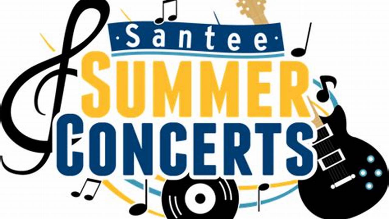 Santee Summer Concerts 2024